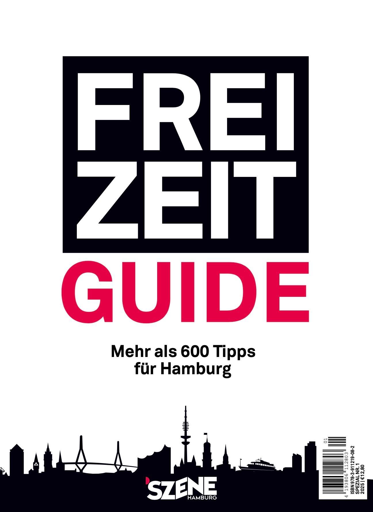 Vorderes Coverbild SZENE HAMBURG FREI ZEIT - der Guide 2025
