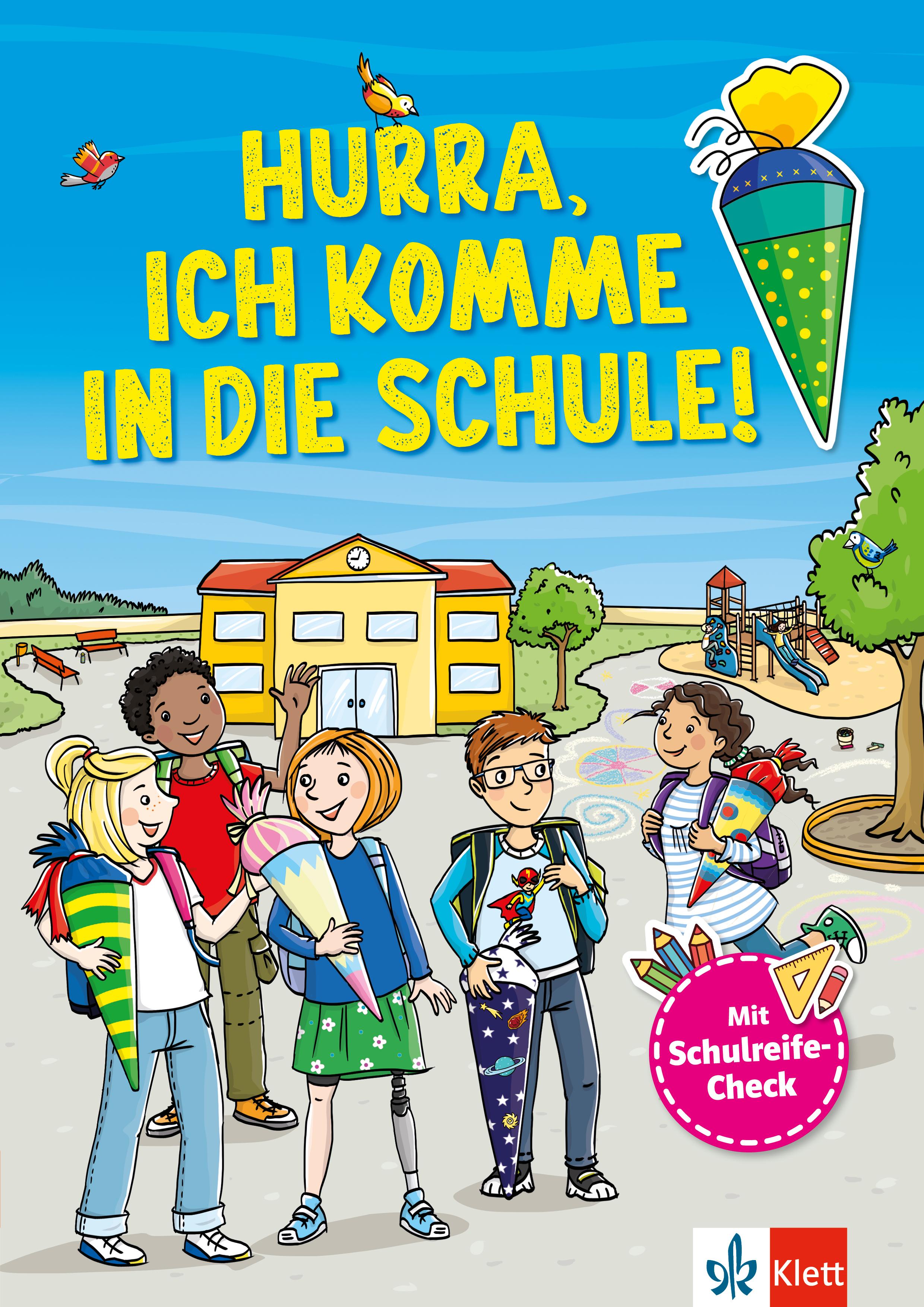 Vorderes Coverbild Hurra, Ich komme in die Schule: Mein großes Vorbereitungsbuch