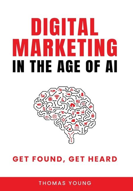 Vorderes Coverbild Digital Marketing in the Age of AI