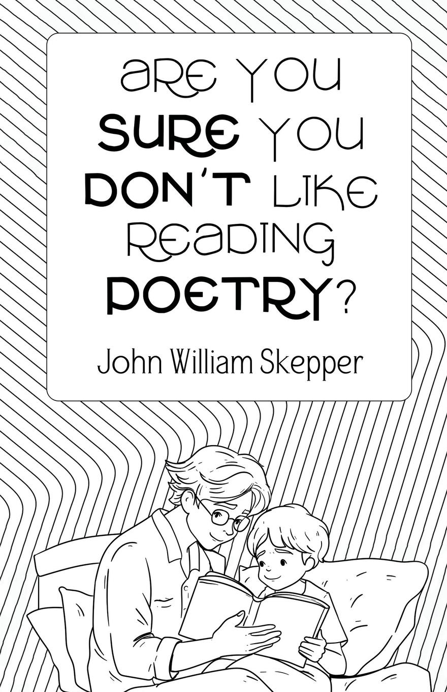 Vorderes Coverbild Are You Sure You Don't Like Reading Poetry?