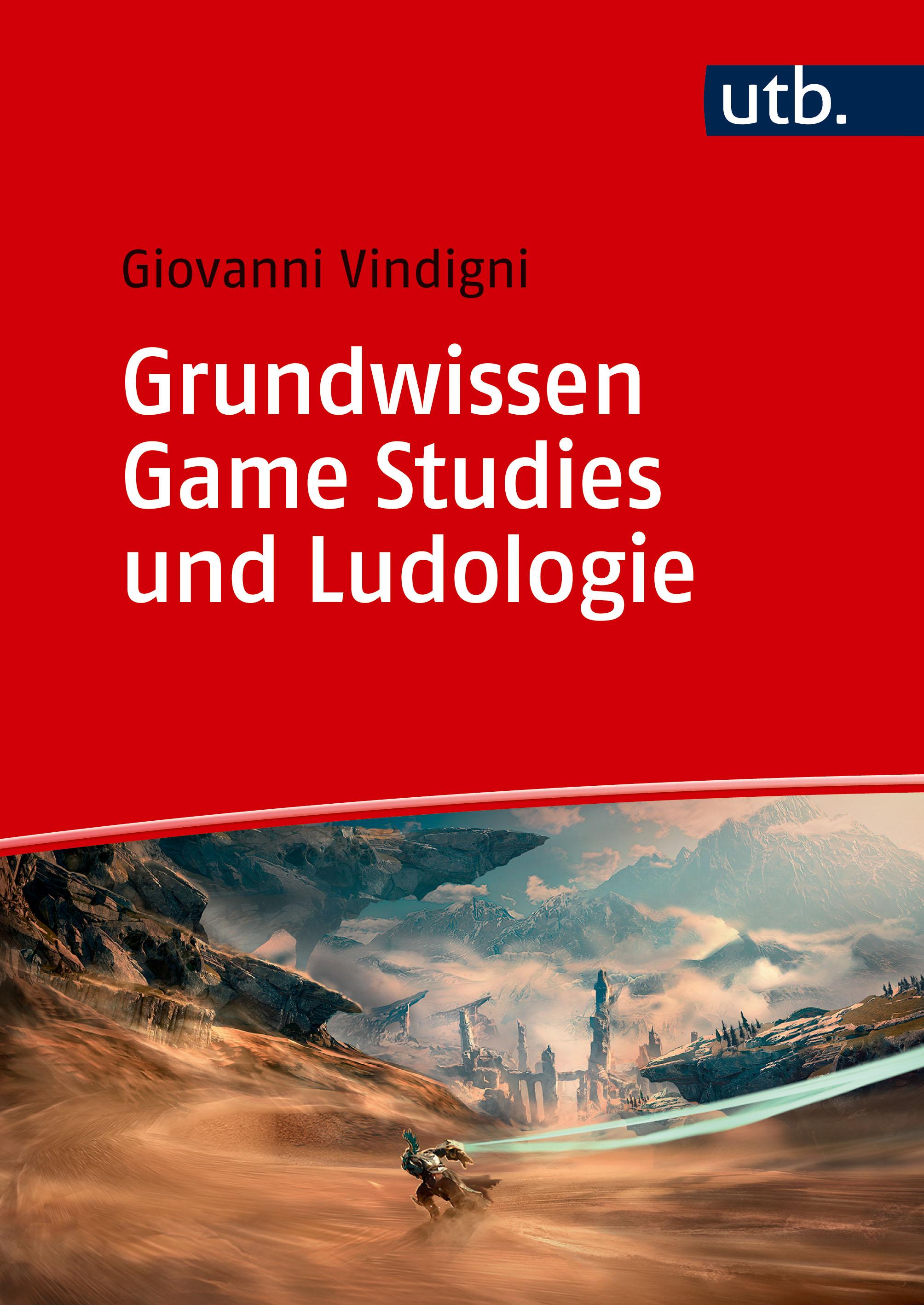 Vorderes Coverbild Grundwissen Game Studies und Ludologie