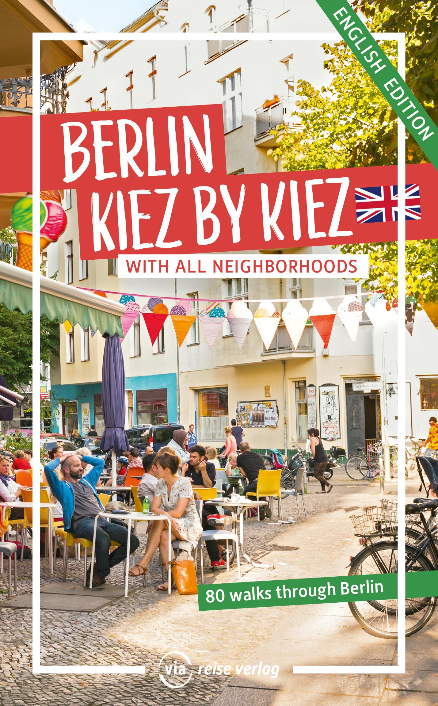 Vorderes Coverbild Berlin - Kiez by Kiez