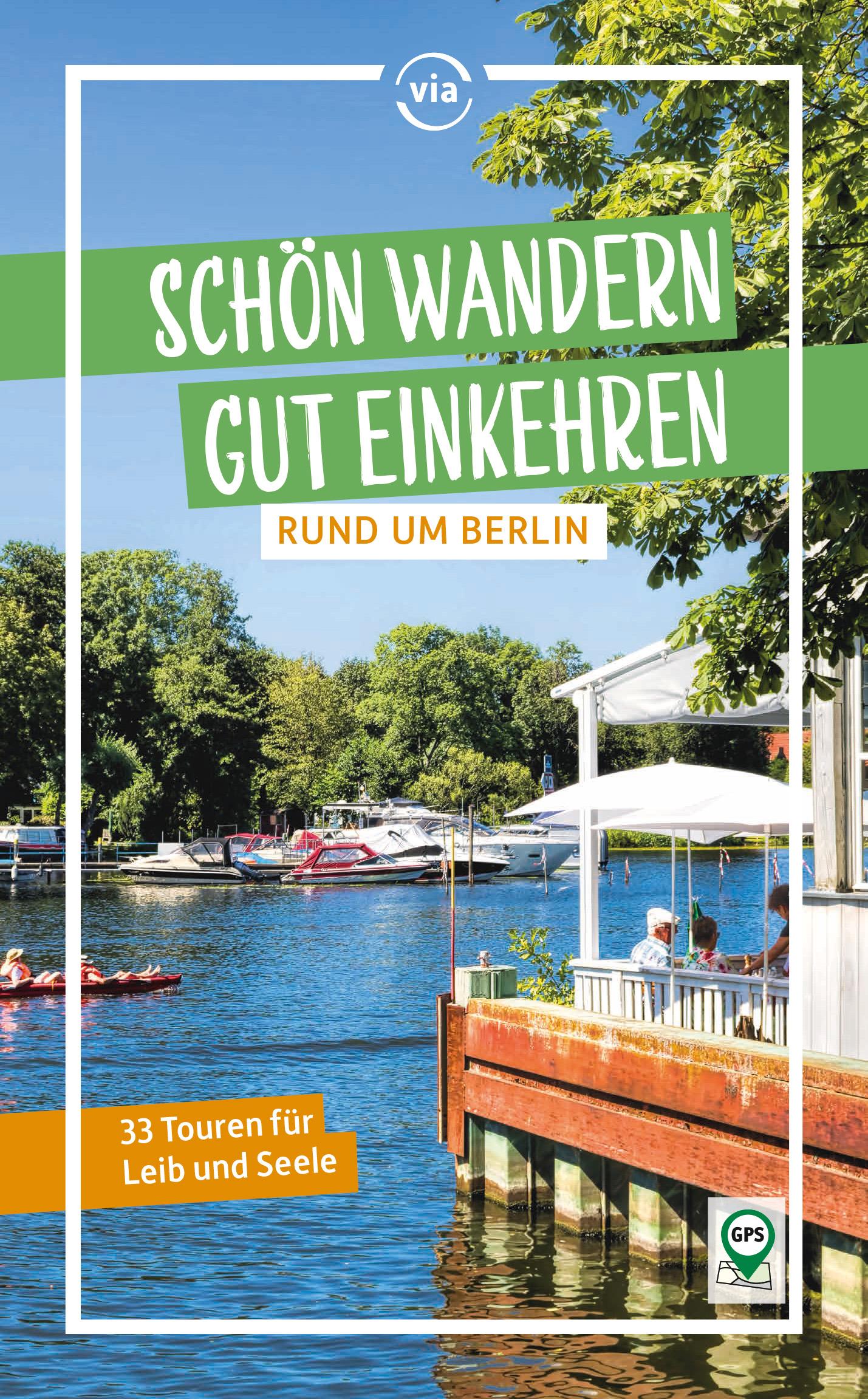 Vorderes Coverbild Schön wandern - gut einkehren rund um Berlin