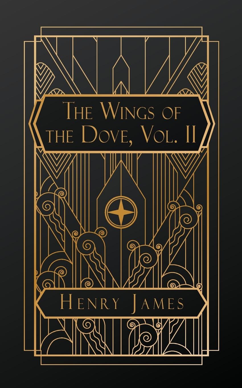 Vorderes Coverbild The Wings of the Dove, Volume II