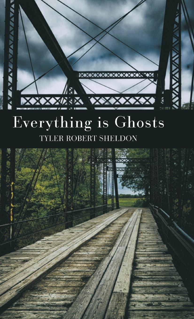 Vorderes Coverbild Everything is Ghosts