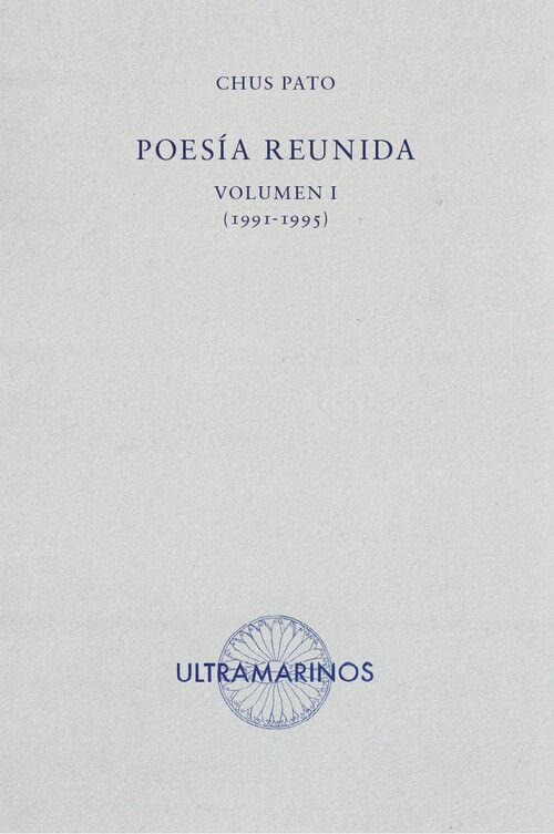 Beispielinhalt (Bild) Poesía reunida Volumen I: 1991-1995