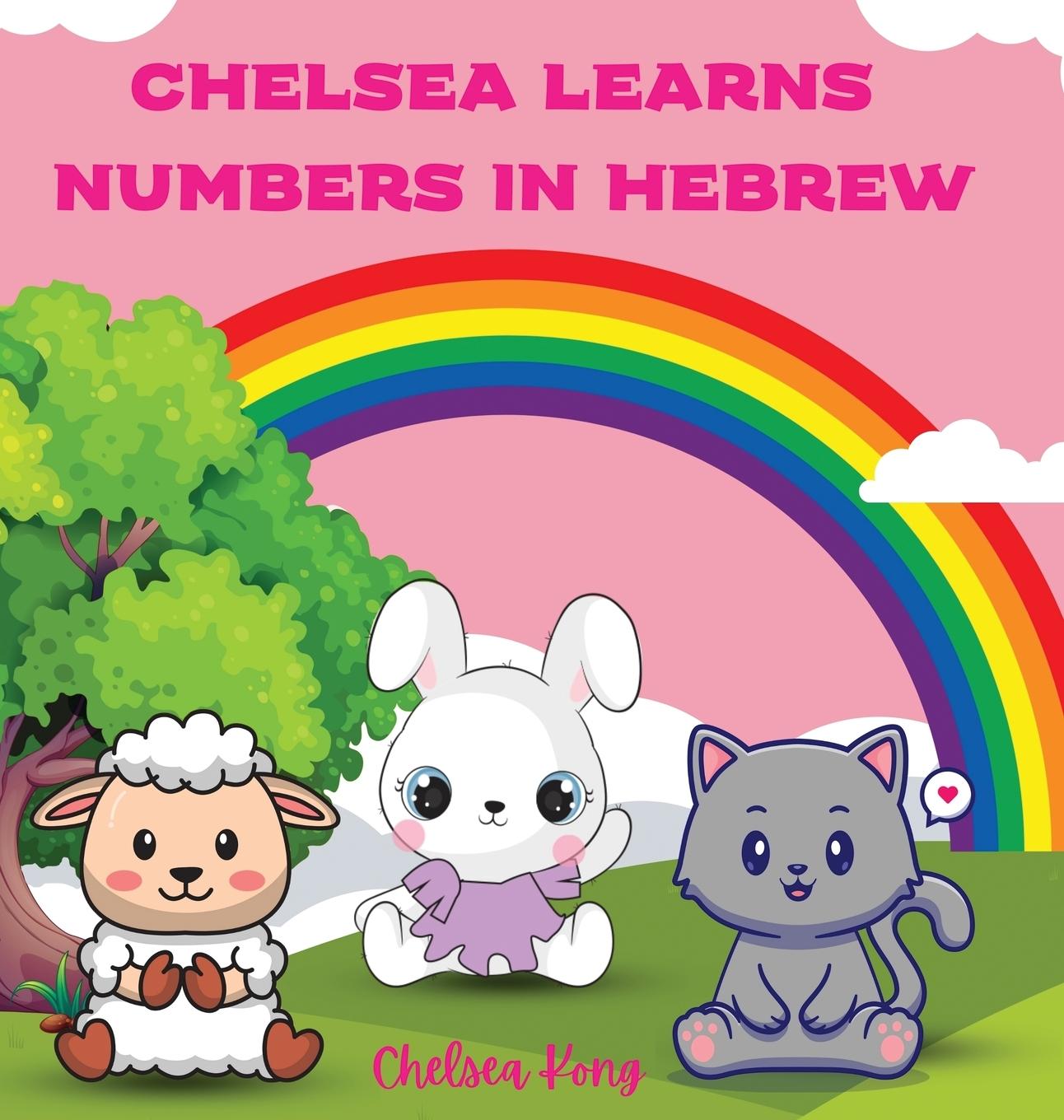 Vorderes Coverbild Chelsea Learns Numbers in Hebrew