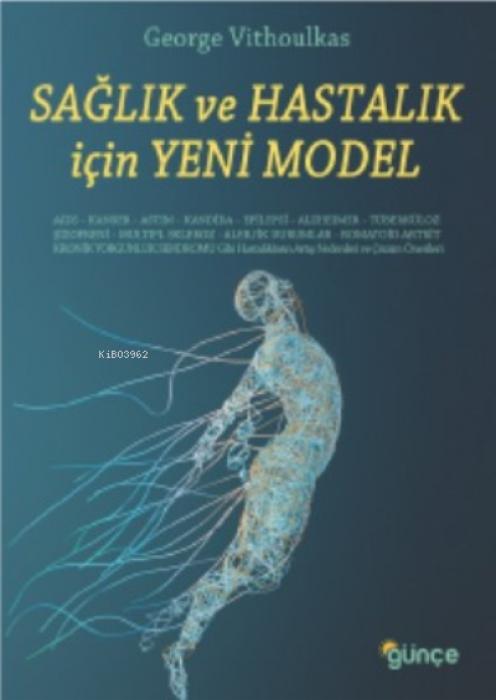 Vorderes Coverbild Saglik ve Hastalik Icin Yeni Model