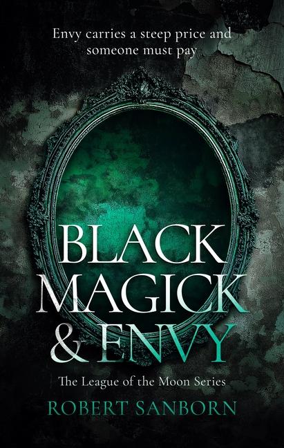 Vorderes Coverbild Black Magick & Envy