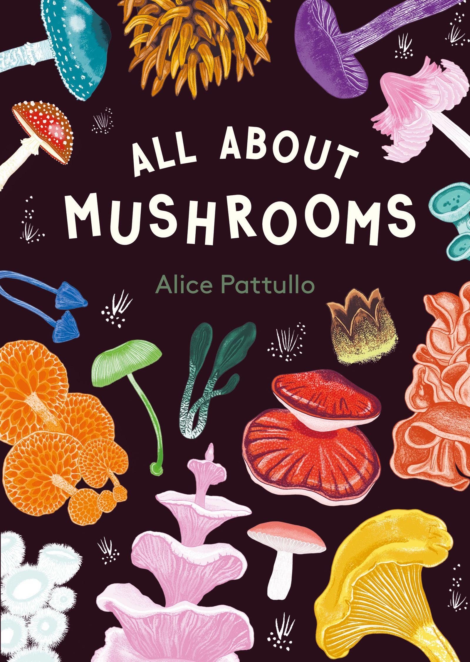 Vorderes Coverbild All About Mushrooms
