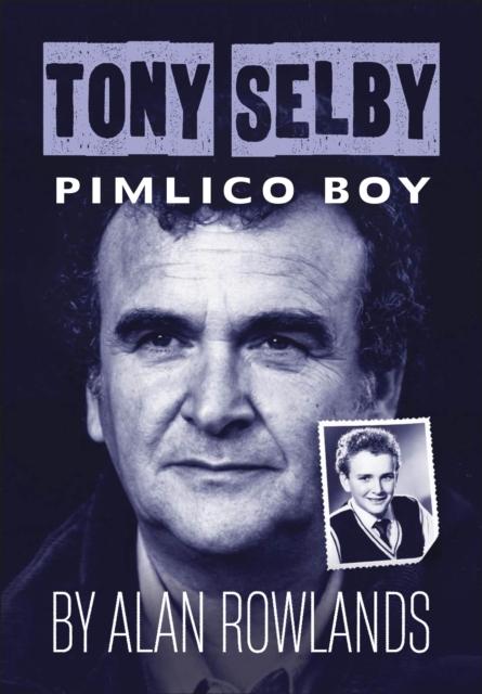 Vorderes Coverbild Tony Selby: Pimlico Boy