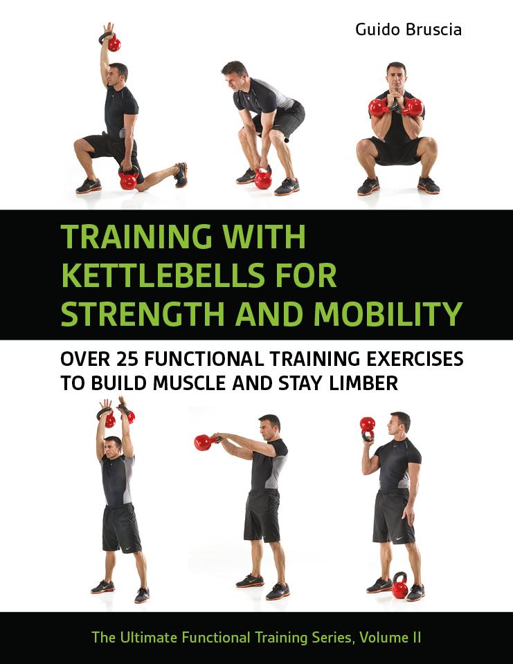 Vorderes Coverbild Training with Kettlebells for Strength and Mobility