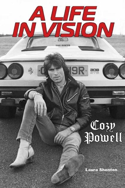 Vorderes Coverbild Cozy Powell A Life In Vision