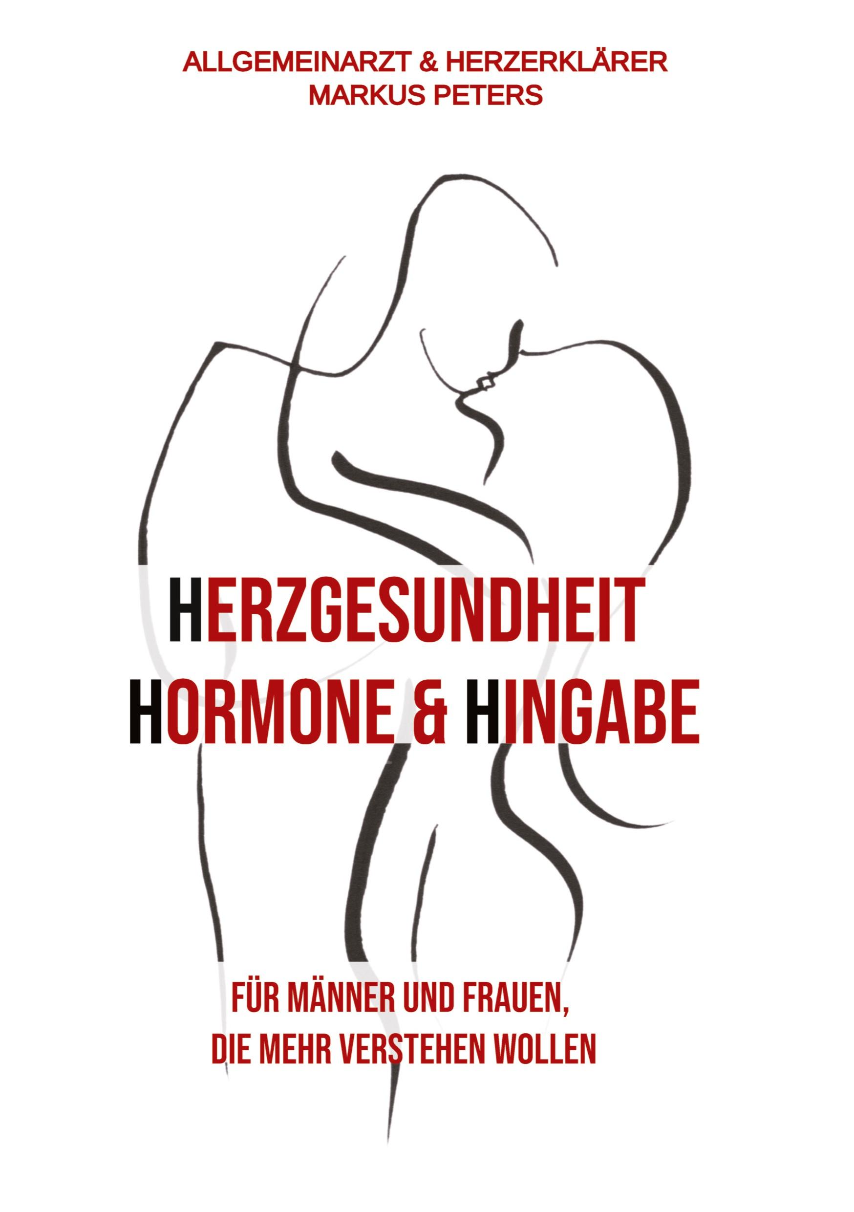 Vorderes Coverbild Herzgesundheit Hormone & Hingabe