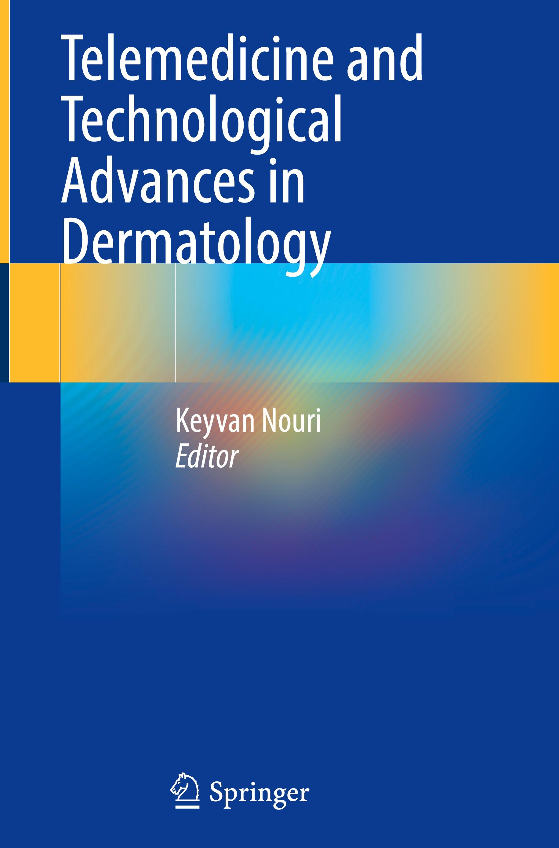 Vorderes Coverbild Telemedicine and Technological Advances in Dermatology