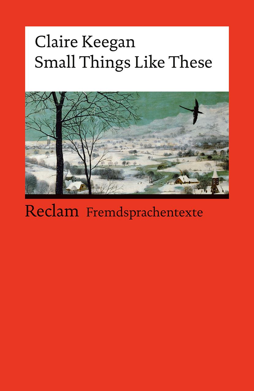 Vorderes Coverbild Small Things Like These. Englischer Text mit deutschen Worterklärungen. Niveau B2 (GER)