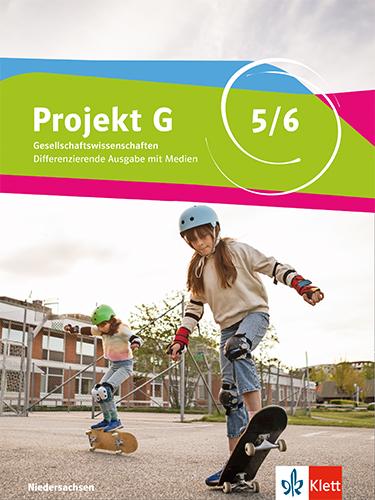 Vorderes Coverbild Projekt G Gesellschaftslehre 5/6. Schulbuch mit Medien Klasse 5/6. Ausgabe Niedersachsen und Bremen