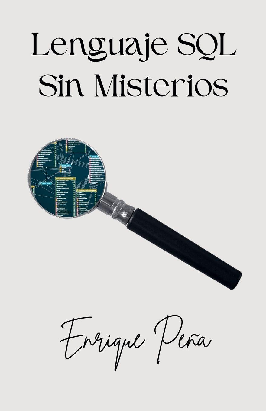 Vorderes Coverbild Lenguaje SQL Sin Misterios