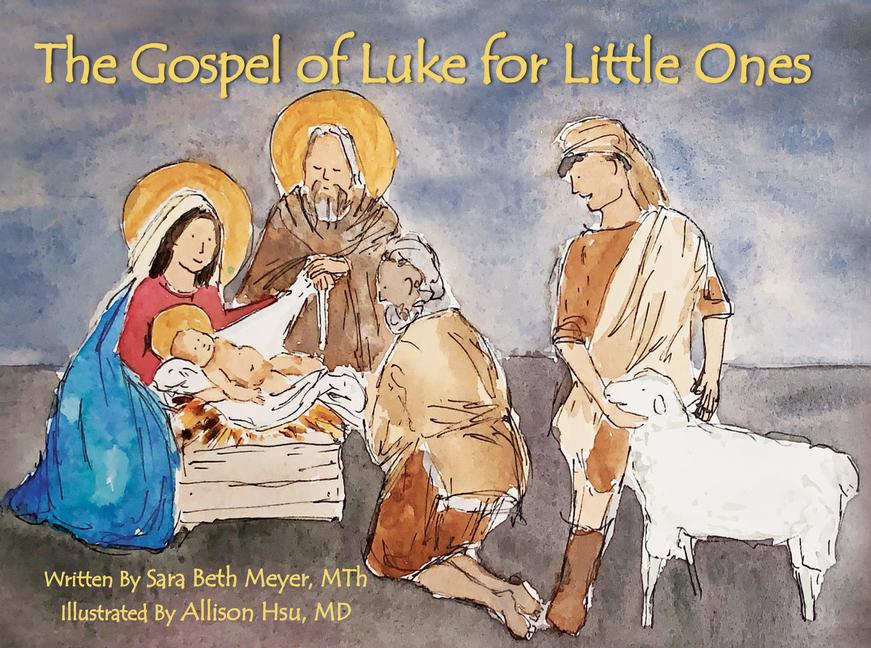 Vorderes Coverbild The Gospel of Luke for Little Ones