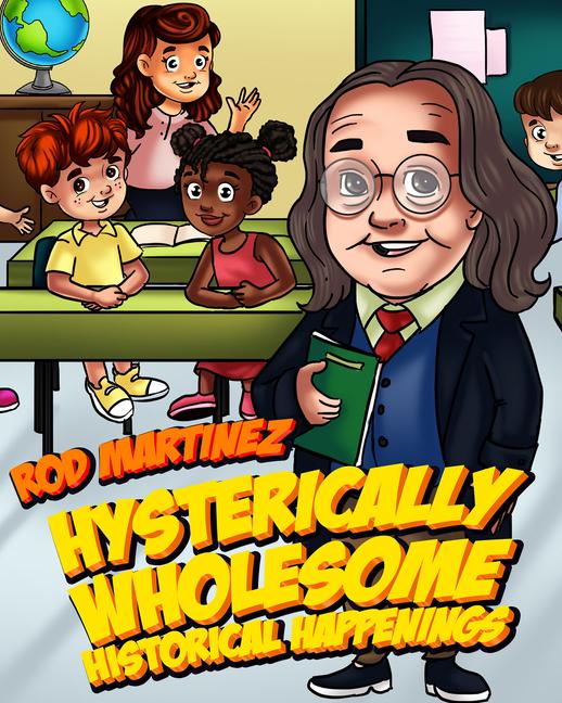 Vorderes Coverbild Hysterically Wholesome Historical Happenings