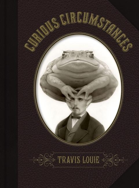 Vorderes Coverbild Travis Louie's Curious Circumstances: Oscar & the Truth Toad Cover
