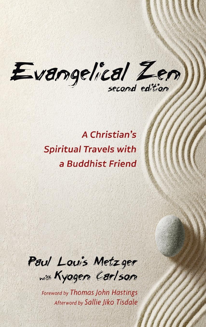 Vorderes Coverbild Evangelical Zen, Second Edition