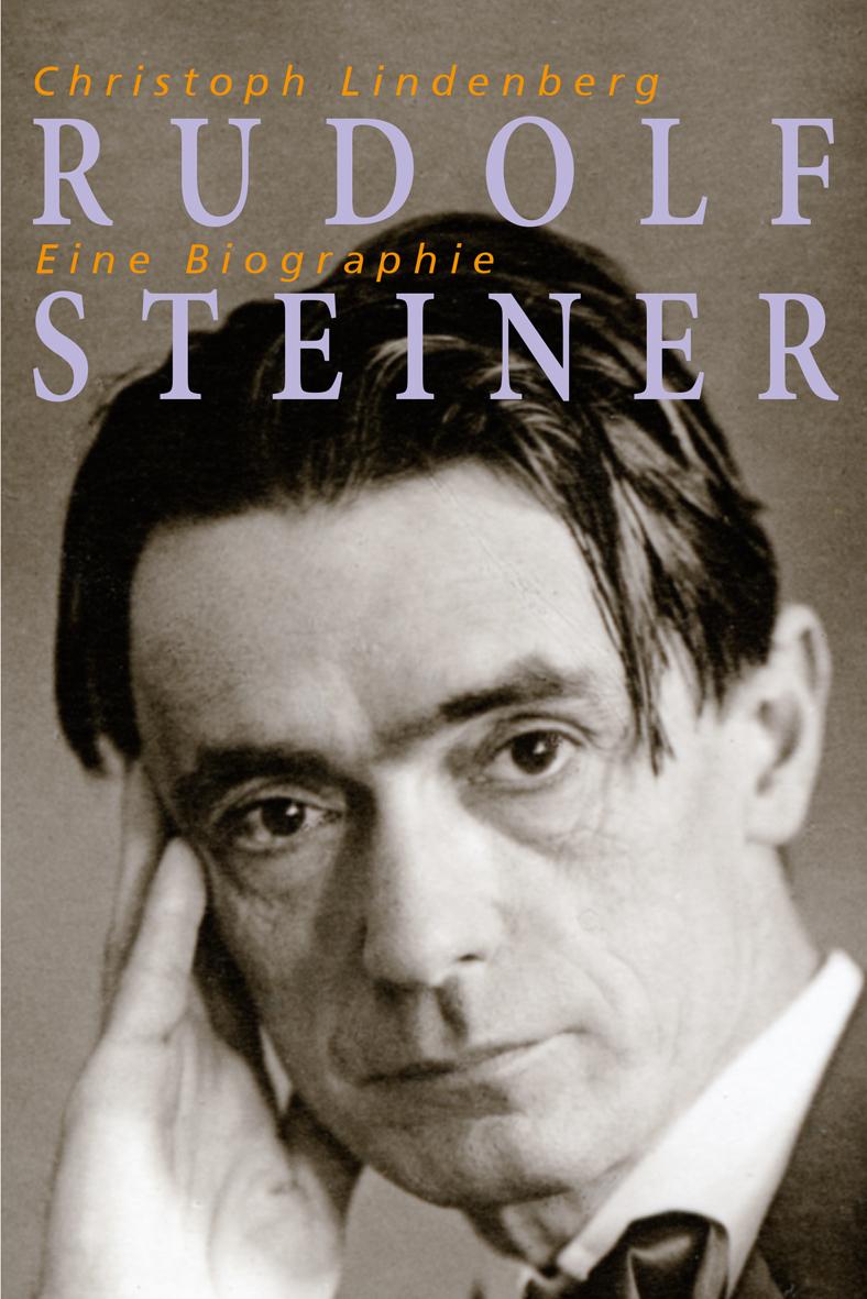 Vorderes Coverbild Rudolf Steiner - Eine Biographie
