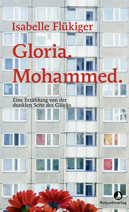 Vorderes Coverbild Gloria. Mohammed.