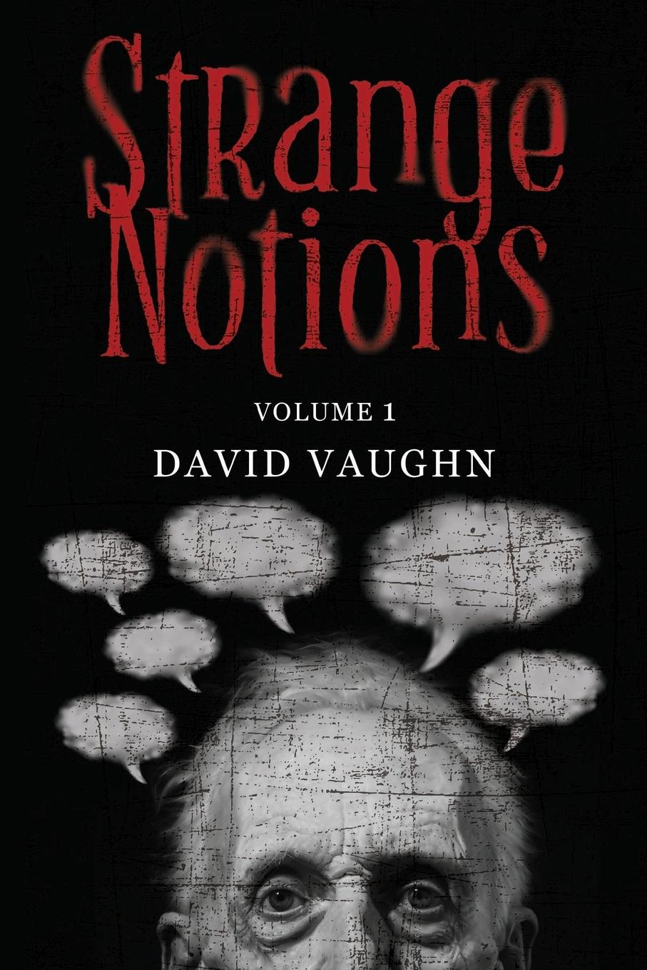 Vorderes Coverbild Strange Notions Volume 1