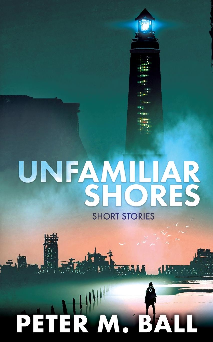 Vorderes Coverbild Unfamiliar Shores