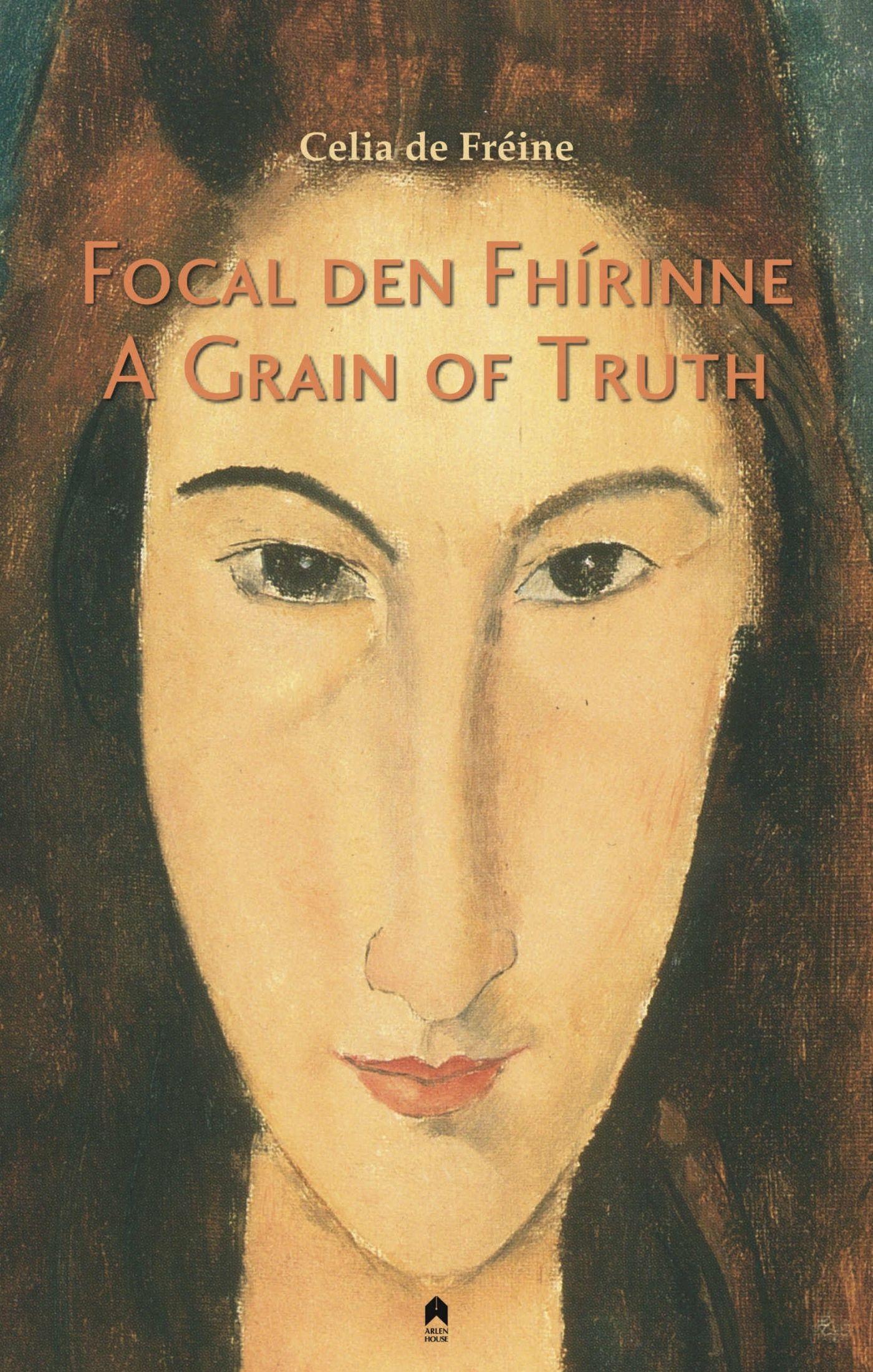 Vorderes Coverbild A Grain of Truth / Focal Den Fhírinne