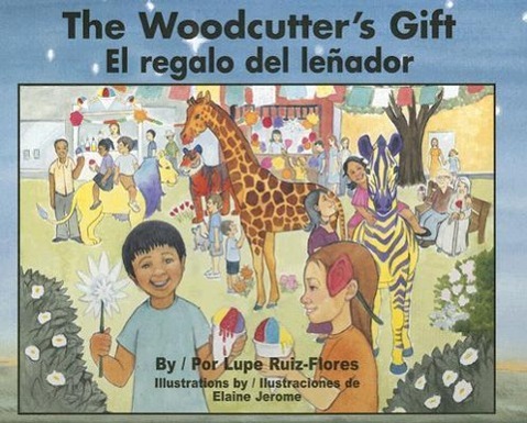 Vorderes Coverbild The Woodcutter's Gift/El Regalo del Lenador