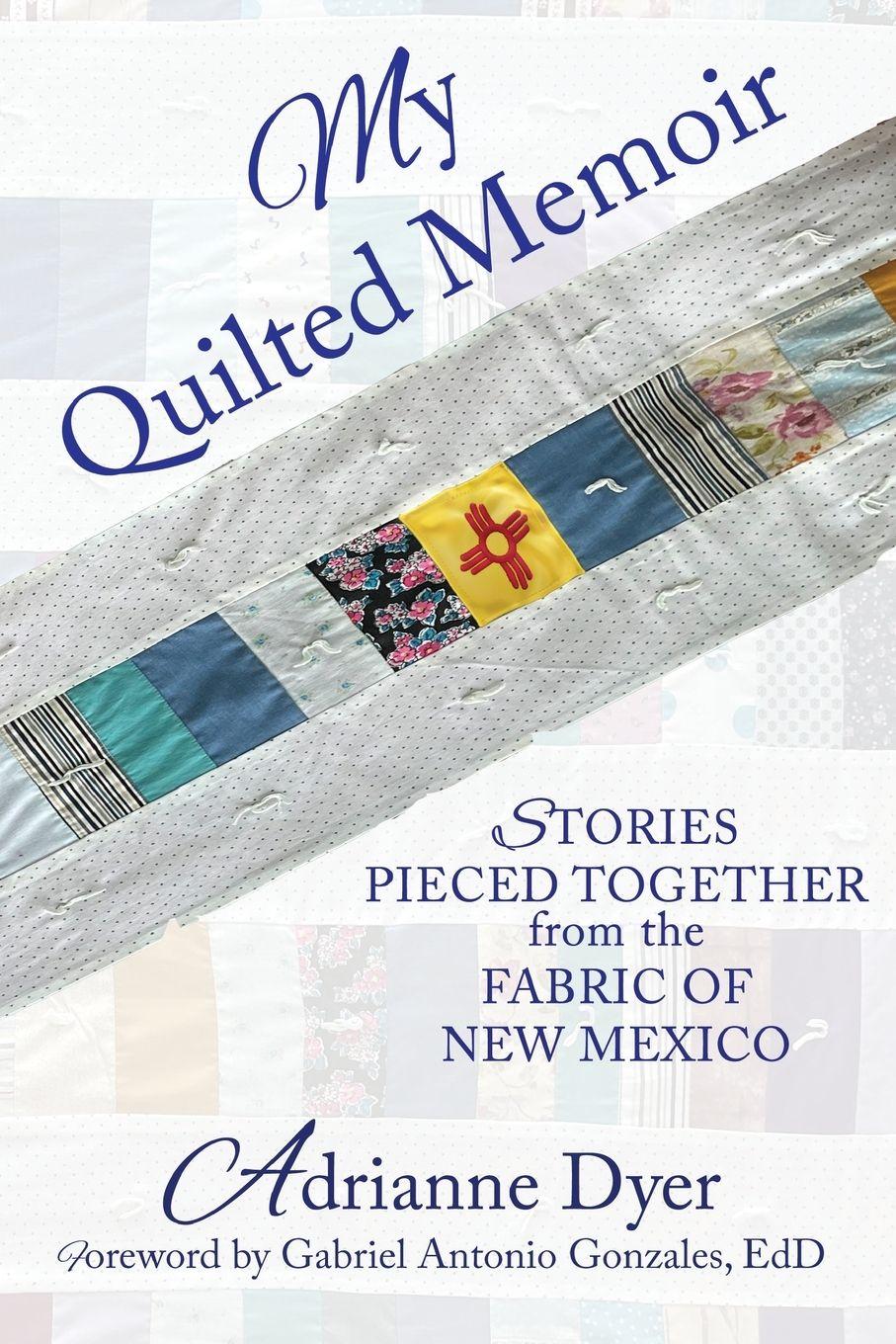 Vorderes Coverbild My Quilted Memoir