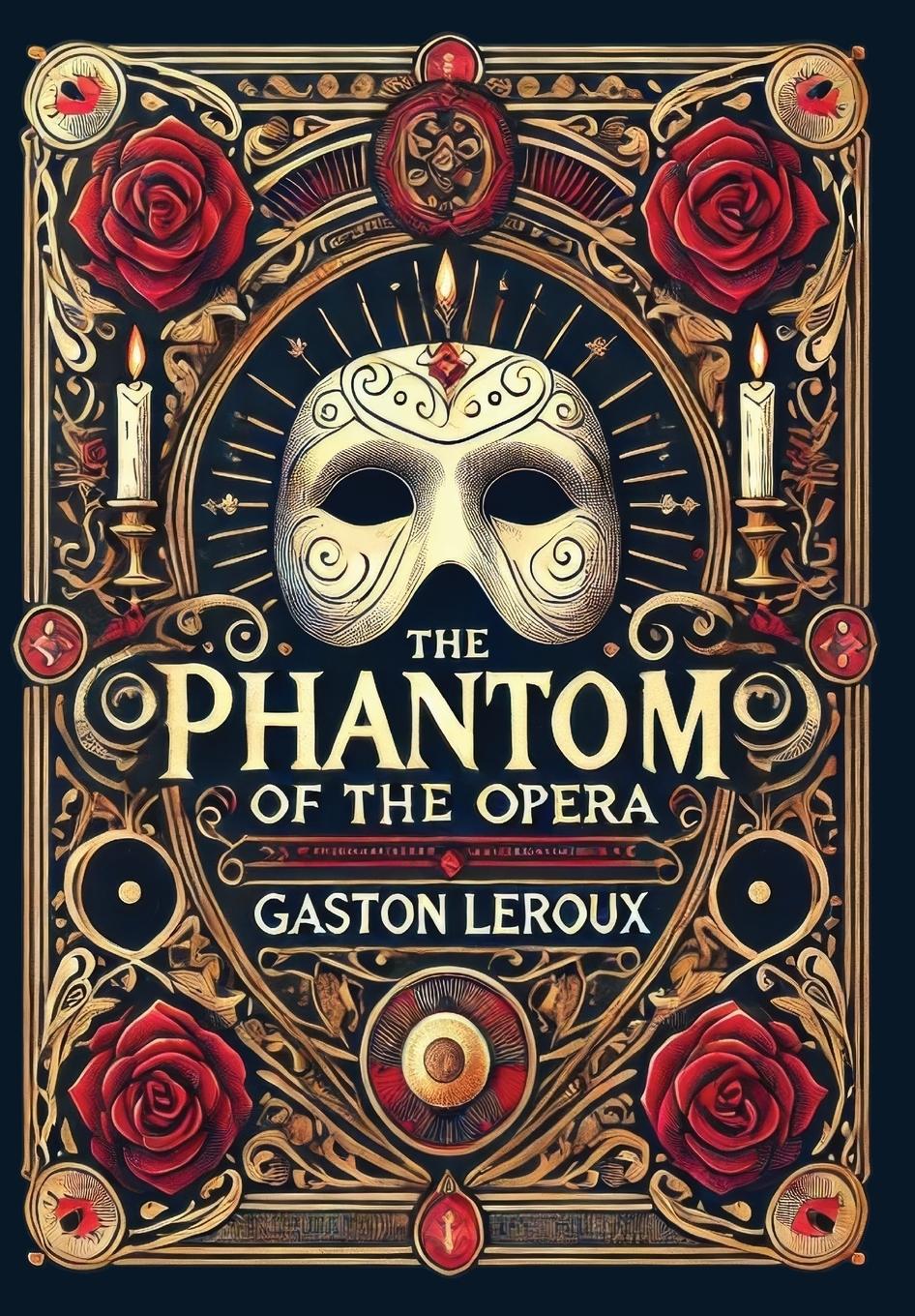 Vorderes Coverbild The Phantom of the Opera (Collector's Edition) (Laminated Hardback with Jacket)
