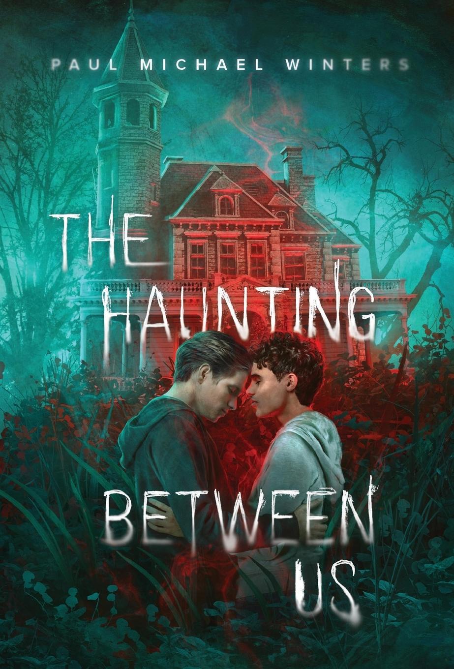 Vorderes Coverbild The Haunting Between Us