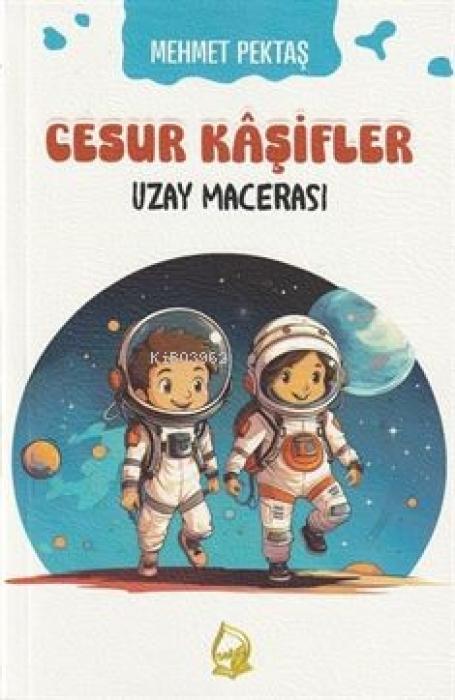 Vorderes Coverbild Cesur Kasifler 3 - Uzay Maceralari