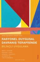 Vorderes Coverbild Rasyonel Duygusal Davranis Terapisinde Bilincli Uygulama - Bilincli Uygulamanin Temelleri Serisi