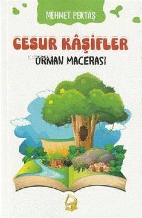 Vorderes Coverbild Cesur Kasifler 4 - Orman Mecerasi
