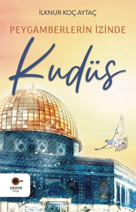 Vorderes Coverbild Peygamberlerin Izinde Kudüs