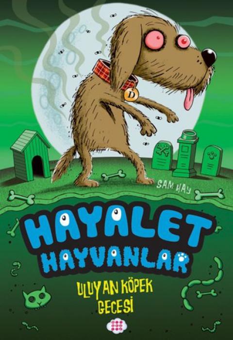 Vorderes Coverbild Uluyan Köpek Gecesi - Hayalet Hayvanlar