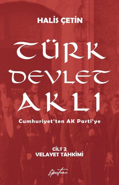 Vorderes Coverbild Türk Devlet Akli Velayet Tahkimi Cilt 2