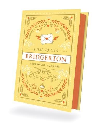 Vorderes Coverbild Bridgerton 5 - A Sir Phillip Con Amor - Ed. Coleccionista