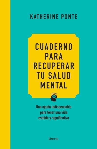 Vorderes Coverbild Cuaderno Para Recuperar Tu Salud Mental -Z