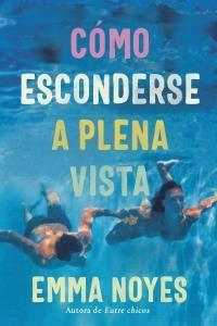 Beispielinhalt (Bild) Como Esconderse a Plena Vista
