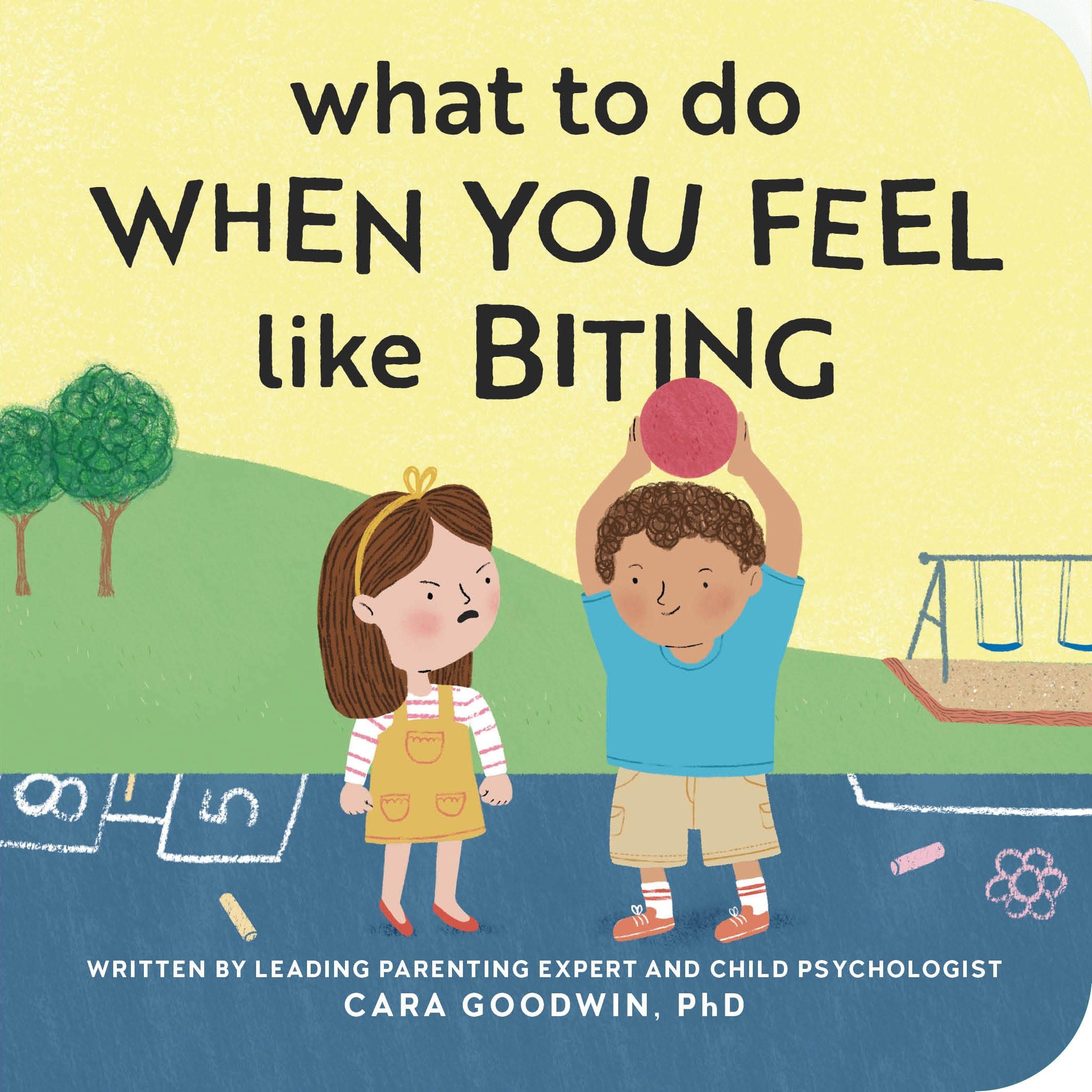 Vorderes Coverbild What to Do When You Feel Like Biting