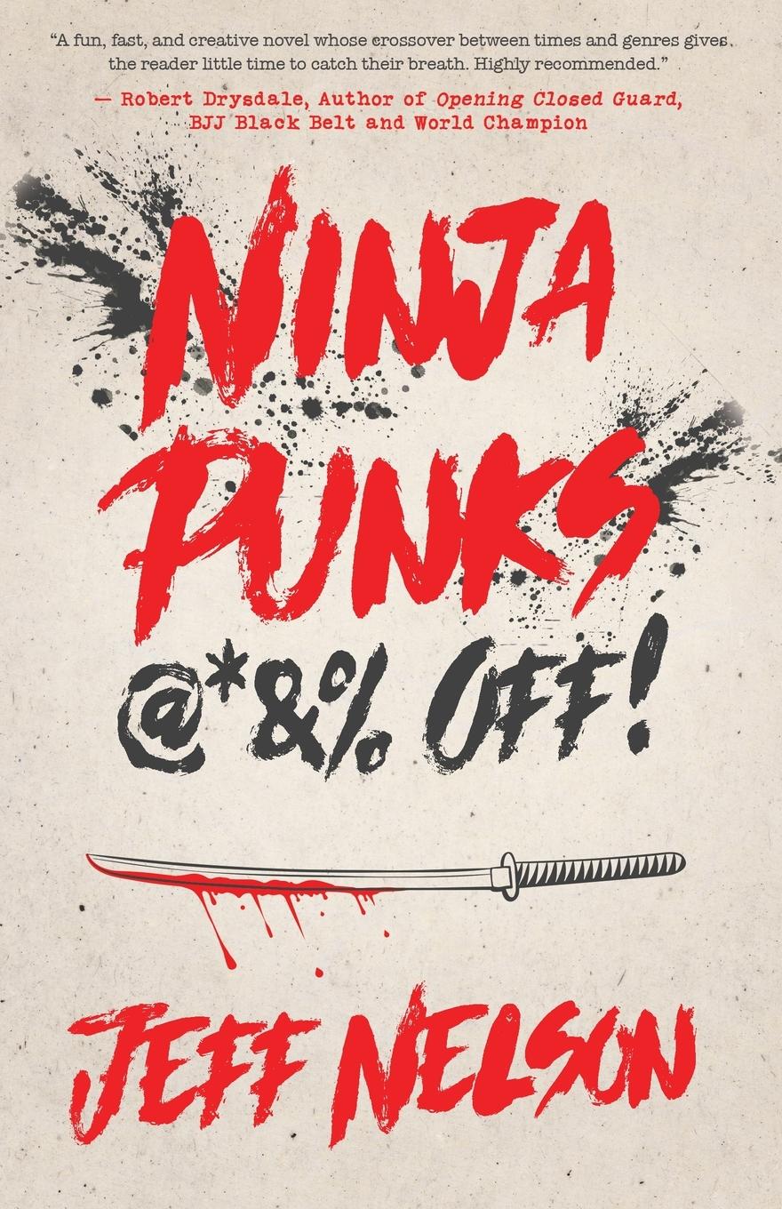 Vorderes Coverbild Ninja Punks, @*&% OFF!