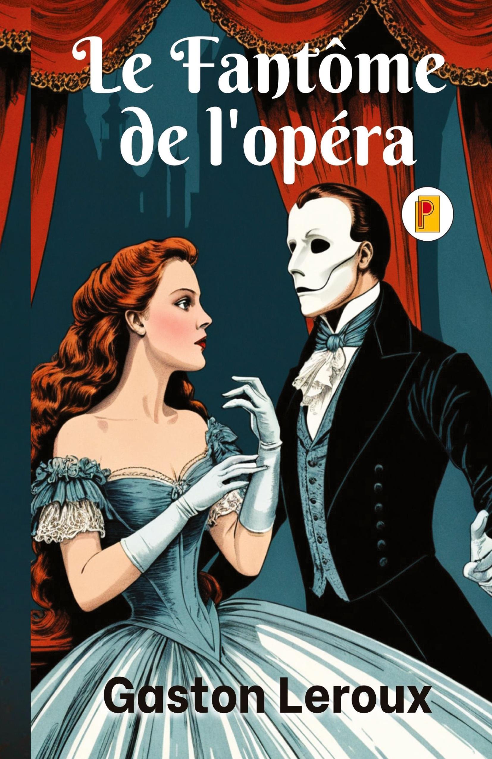 Vorderes Coverbild Fantôme de l'opéra, Le (French Edition)