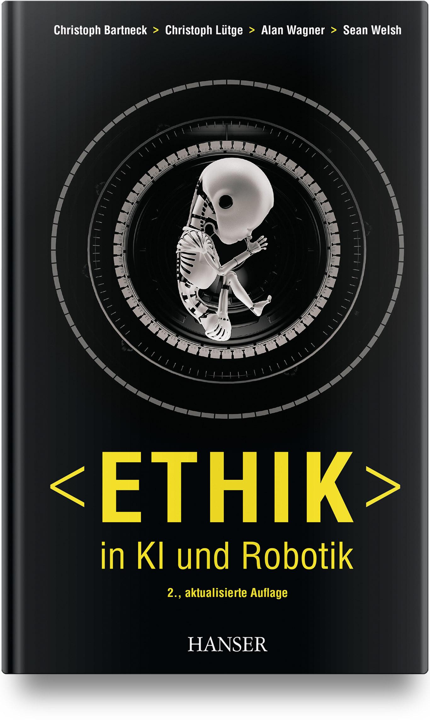 Vorderes Coverbild Ethik in KI und Robotik