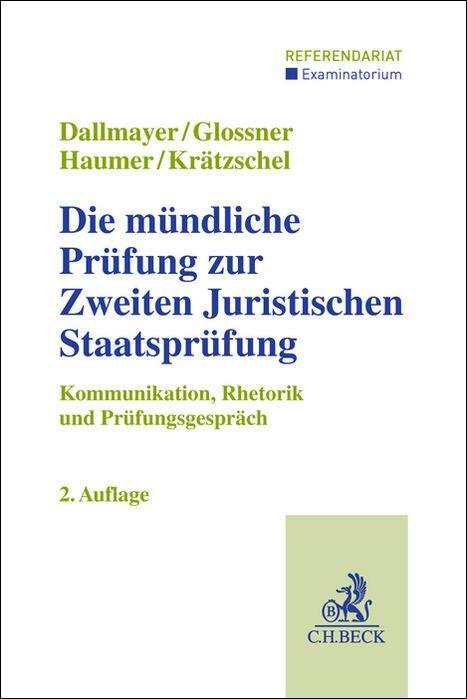 Vorderes Coverbild Die mündliche Prüfung zur Zweiten Juristischen Staatsprüfung