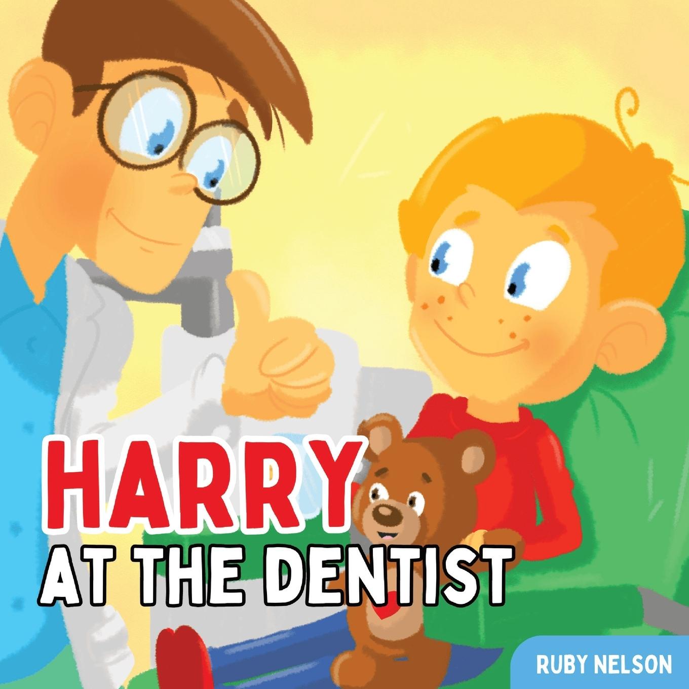 Vorderes Coverbild Harry at the Dentist